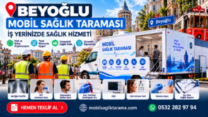 Beyoğlu Mobil Sağlık Taraması