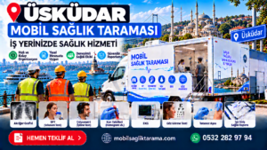 Üsküdar Mobil Sağlık Taraması