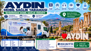 Aydın mobil sağlık taraması