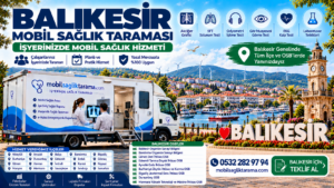 Balıkesir Mobil Sağlık Taraması