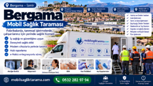 Bergama Mobil Sağlık Taraması