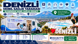 Denizli Mobil Sağlık Taraması