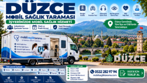 Düzce mobil sağlık taraması