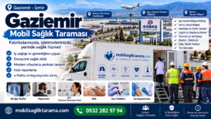 Gaziemir Mobil Sağlık Taraması
