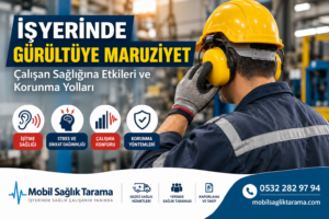 işyerinde gürültüye maruziyet
