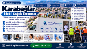 Karabağlar Mobil Sağlık Taraması 