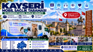 Kayseri mobil sağlık taraması