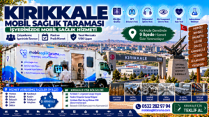Kırıkkale mobil sağlık taraması