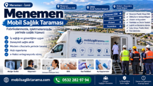Menemen mobil sağlık taraması