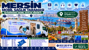 Mersin mobil sağlık taraması