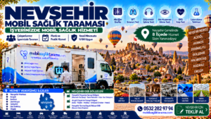 Nevşehir Mobil Sağlık Taraması