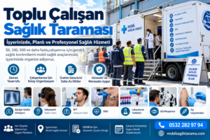 Toplu Çalışan Sağlık Taraması