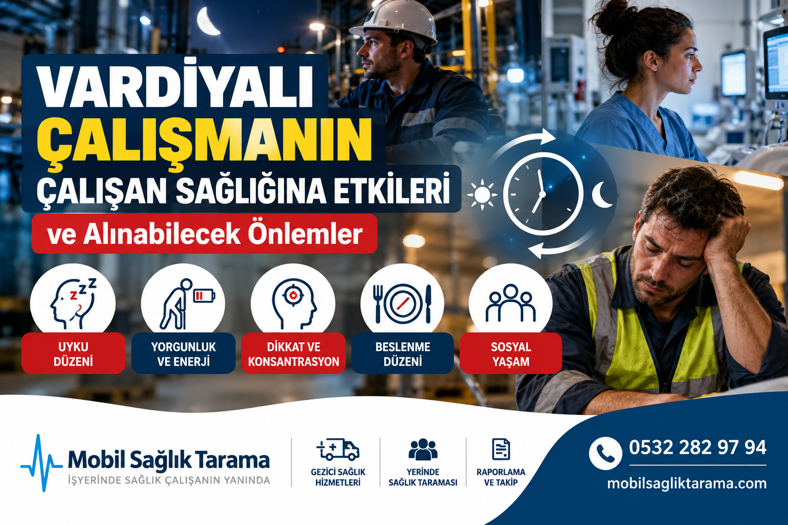 Vardiyalı çalışmanın çalışan sağlığına etkileri ve alınabilecek önlemler