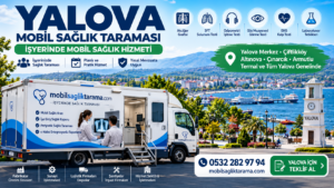 Yalova mobil sağlık taraması